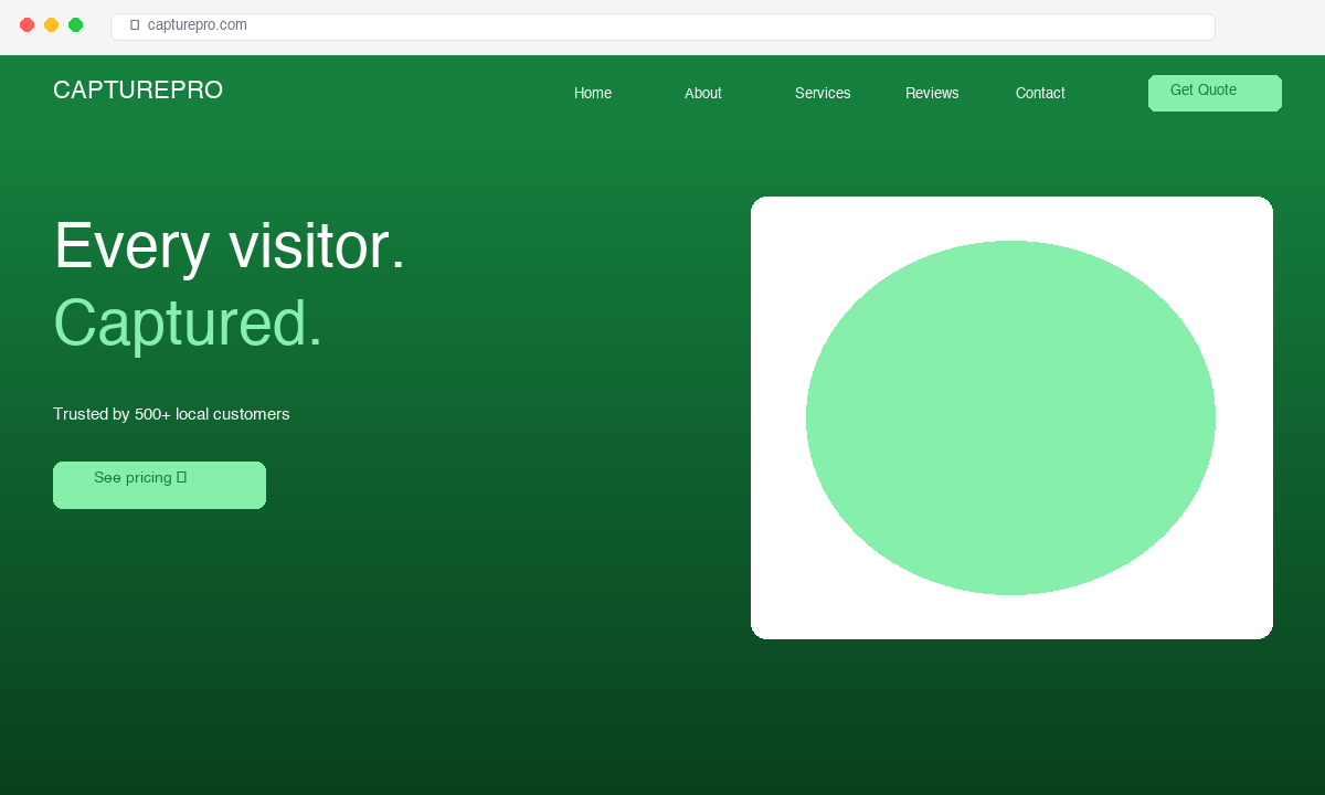 Lead Capture — Every visitor. Captured.